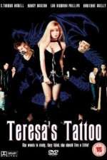 Watch Teresa's Tattoo Solarmovie