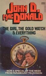 Watch The Girl, the Gold Watch & Everything Solarmovie