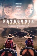 Watch Patagonia Treasure Trail Solarmovie