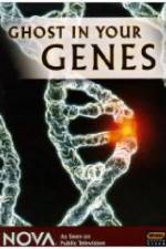 Watch Ghost in Your Genes Solarmovie
