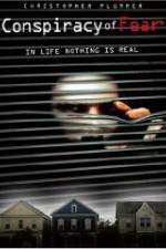 Watch The Conspiracy of Fear Solarmovie