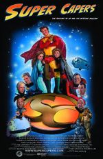 Watch Super Capers: The Origins of Ed and the Missing Bullion Solarmovie