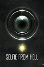 Watch Selfie from Hell Solarmovie