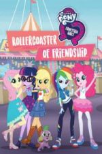 Watch My Little Pony Equestria Girls: Rollercoaster of Friendship Solarmovie