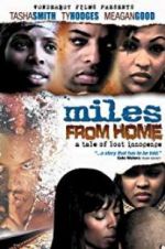 Watch Miles from Home Solarmovie