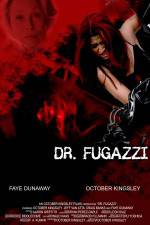 Watch The Seduction of Dr. Fugazzi Solarmovie