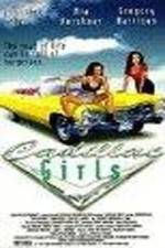 Watch Cadillac Girls Solarmovie