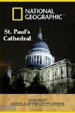 Watch National Geographic: Ancient Megastructures - St.Paul\'s Cathedral Solarmovie