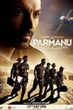 Watch Parmanu: The Story of Pokhran Solarmovie