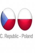 Watch Czech Republic vs Poland Solarmovie
