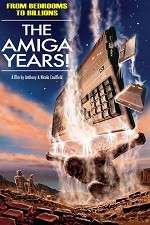 Watch From Bedrooms to Billions: The Amiga Years! Solarmovie