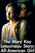 Watch Mary Kay Letourneau: All American Girl Solarmovie
