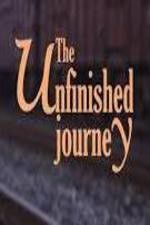 Watch The Unfinished Journey Solarmovie