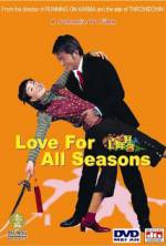 Watch Love for All Seasons Solarmovie