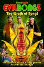 Watch Evil Bong 3: The Wrath of Bong Solarmovie