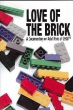 Watch Love of the Brick A Documentary on Adult Fans of Lego Solarmovie