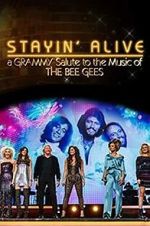 Watch Stayin\' Alive: A Grammy Salute to the Music of the Bee Gees Solarmovie