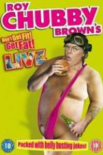 Watch Roy Chubby Brown\'s Don\'t Get Fit! Get Fat! Solarmovie