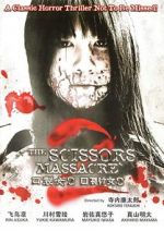 Watch The Scissors Massacre Solarmovie