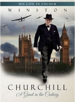 Watch Winston Churchill: A Giant in the Century Solarmovie