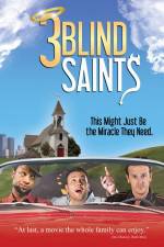 Watch 3 Blind Saints Solarmovie