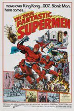 Watch The Three Fantastic Supermen Solarmovie