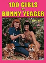 Watch 100 Girls by Bunny Yeager Solarmovie