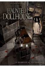 Watch The Haunted Dollhouse Solarmovie