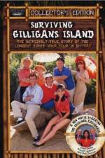 Watch Surviving Gilligans Island The Incredibly True Story of the Longest Three Hour Tour in History Solarmovie