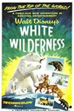 Watch White Wilderness Solarmovie