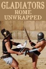 Watch Gladiators: Rome Unwrapped Solarmovie