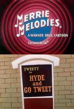 Watch Hyde and Go Tweet (Short 1960) Solarmovie