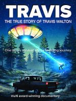 Watch Travis: The True Story of Travis Walton Solarmovie
