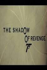 Watch The Shadow of Revenge Solarmovie