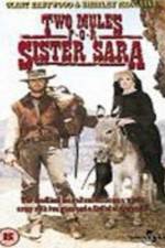 Watch Two Mules for Sister Sara Solarmovie