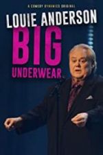 Watch Louie Anderson: Big Underwear Solarmovie