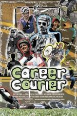 Watch Career Courier: The Labor of Love Solarmovie