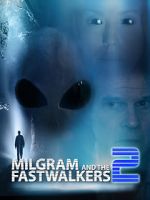 Watch Milgram and the Fastwalkers 2 Solarmovie