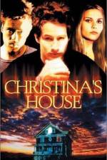 Watch Christina's House Solarmovie