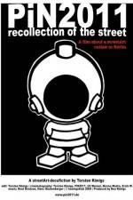 Watch PiN2011 - recollection of the street Solarmovie