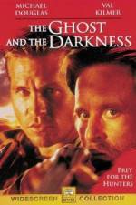Watch The Ghost and the Darkness Solarmovie