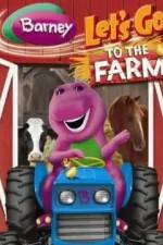 Watch Barney: Let's Go to the Farm Solarmovie