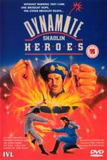 Watch Dynamite Shaolin Heroes Solarmovie