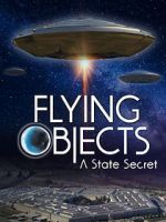 Watch Flying Objects - A State Secret Solarmovie