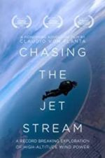 Watch Chasing The Jet Stream Solarmovie