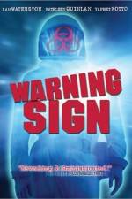 Watch Warning Sign Solarmovie