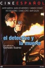 Watch El detective y la muerte Solarmovie