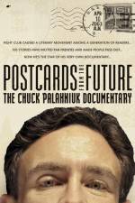 Watch Postcards from the Future: The Chuck Palahniuk Documentary Solarmovie