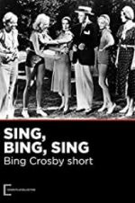 Watch Sing, Bing, Sing Solarmovie