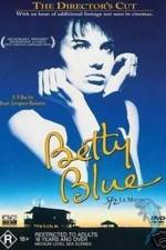 Watch Betty Blue Solarmovie